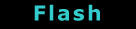 flash